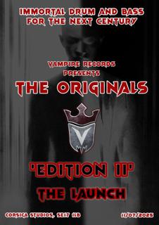 Vampire Records Presents The Originals 'Edition Ii' The Launch