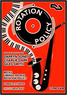 Rotation Policy 10Th Birthday With Darryn Jones, Charlie Dark, Giles Smith
