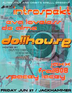 Alterotics & Orbit'S Spell Present: Dollhouse