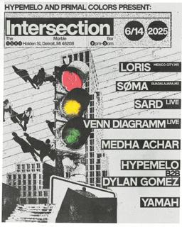 Hypemelo And Primal Colors Present: Intersection