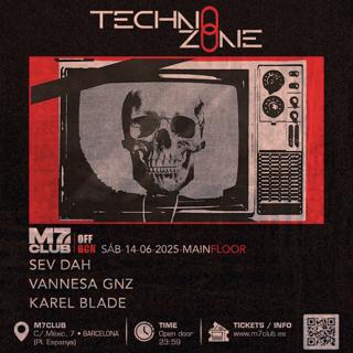 Technozone [Sev Dah, Vannesa Gnz & Karel Blade]