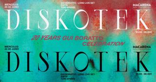 Diskotek: 20 Years Gui Boratto Celebration