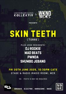Wknd Breaks Feat. Skin Teeth (+ Udgk Djs) 