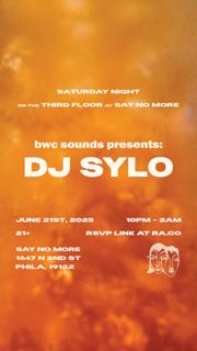Bwc Sounds Presents: Dj Sylo