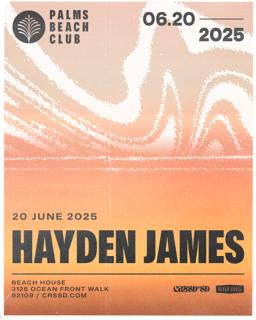 Fngrs Crssd Presents Palms Beach Club With Hayden James