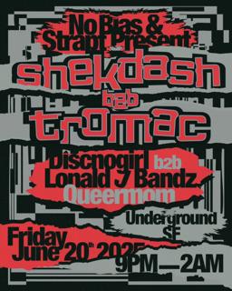 No Bias & Strapt: Shekdash B2B Tromac