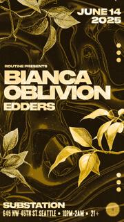 Routine: Bianca Oblivion