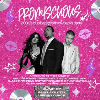 Promiscuous - A 2000'S Club Bangers Throwbacks Party