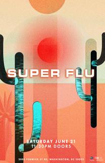Nü Androids Presents: Super Flu