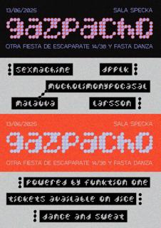 Escaparate 14/38 & Fasta Danza - Gazpacho