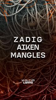 Lanna Club Presenta Zadig, Aiken, Manglés