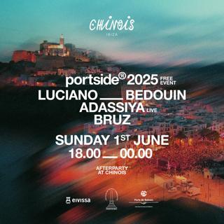 Portside: Luciano, Bedouin, Adassiya (Live), Bruz