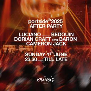 Portside After Party: Luciano, Bedouin, Dorian Craft B2B Baron, Cameron Jack