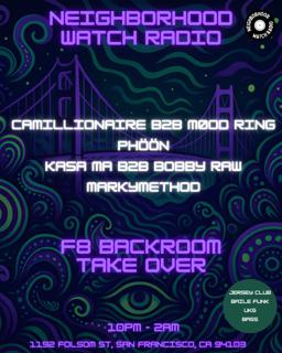 Neighborhood Watch Radio Backroom Takeover