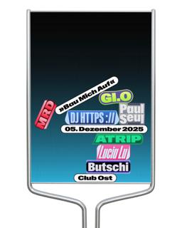 »Bau Mich Auf Klub« With Mrd, Atrip, Lucia Lu, Gi.O, Paul Seul, Butschi