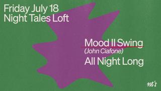Nt'S Loft: Mood Ii Swing (John Ciafone) [All Night Long]