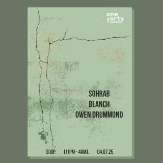 Oneforty With Sohrab, Blanch & Owen Drummond