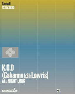 K.O.D (Cabanne B2B Lowris) - All Night Long
