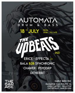 Drum & Bass The Upbeats 18 July At The Garage Club By Automata Dnb