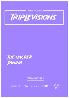 Janina Presents Triplevisions: The Hacker, Janina
