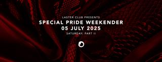 Laster Club Presents Special Pride Weekender Part Ii Vol Ii