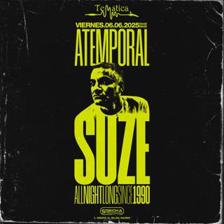 Dj. Suze All Night Long (Atemporal) - Temática