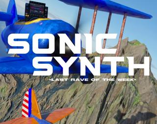 Sonic Synth - Last Rave Of The Week