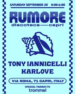 Rumore Season 25 Party N. 38 W/ Tony Iannicelli & Karlove