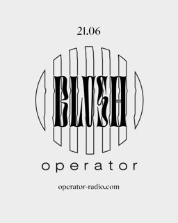 Blvsh @ Operator
