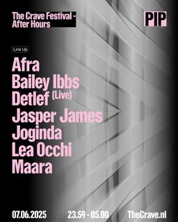 The Crave Festival - After Hours At Pip