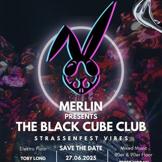 Merlin Meets The Black Cube Club – Strassenfest Vibes