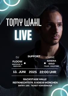 Tomy Wahl Live