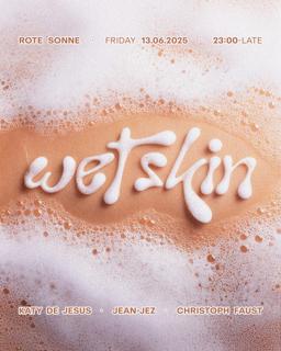 Wet Skin
