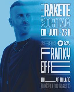 Die Rakete Pres. Franky Effe