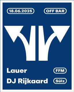 Off X Lauer & Dj Rijkaard