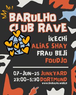 Barulho Club Rave - Afrohouse, Baile Funk, Kuduro & Gqom