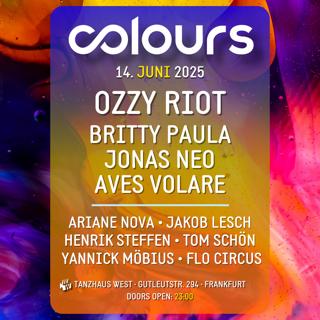 Colours With Ozzy Riot, Britty Paula, Aves Volare And Many More
