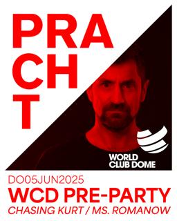 World Club Dome Pre-Party With Chasing Kurt, Ms. Romanow