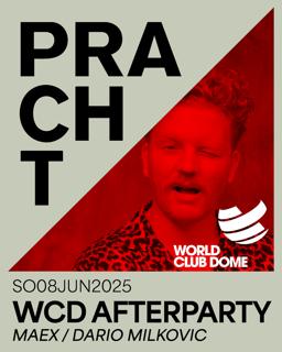 World Club Dome Afterparty (Official Location!) With Maex, Dario Milkovic