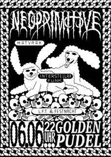 Neoprimitive With Interstellar Funk, Matvrak, L.F.T. & Festnacht
