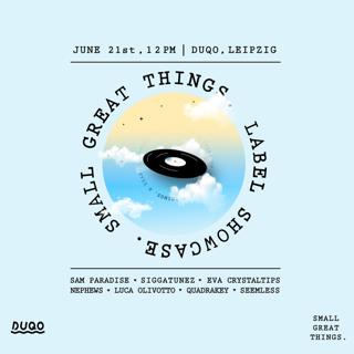 Small Great Things. Label Showcase