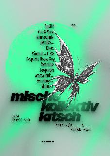 Mische X Kollektiv Kitsch (14H Openair + Indoor Rave With Concerts And Djs)