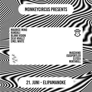 Monkeycircus With Maurice Mino, Randali,...+ Kollektiv Kitsch Floor