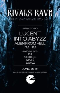Rivals Rave - The Into Abyzz Hard Bday Rave