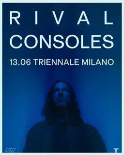 Rival Consoles Live In Milan