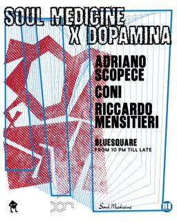 Soul Medicine & Dopamina
