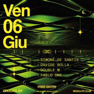 Grooveläb - W/Simone De Santis, Davide Bolla, Double M, Pablo One