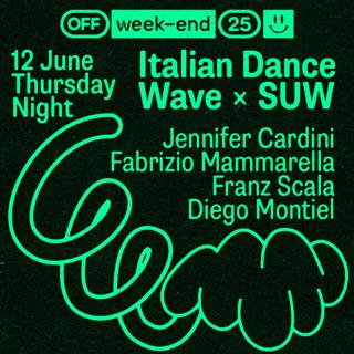 Italian Dance Wave X Suw - Offweekend '25 (Night Party)