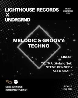 Lighthouse Records X Undrgrnd