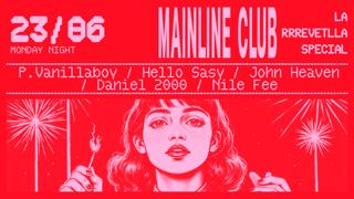 Mainline Club X La Terrrazza: La Rrrevetlla Special